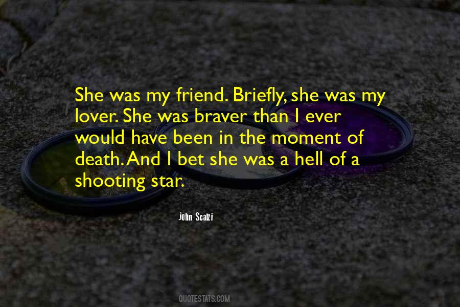 Friend And Death Quotes #337590