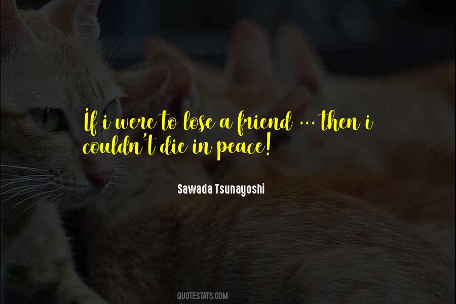 Friend And Death Quotes #493820