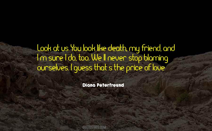 Friend And Death Quotes #494574