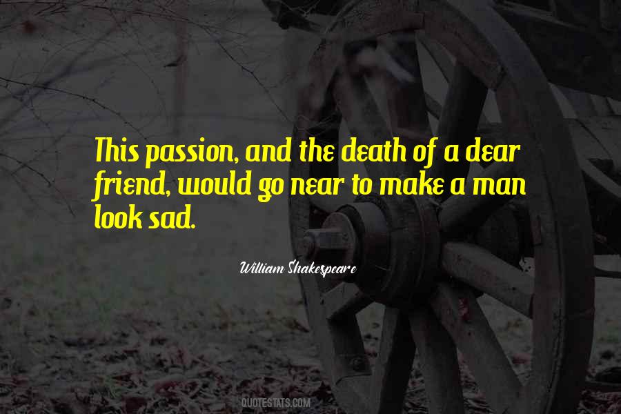 Friend And Death Quotes #621362