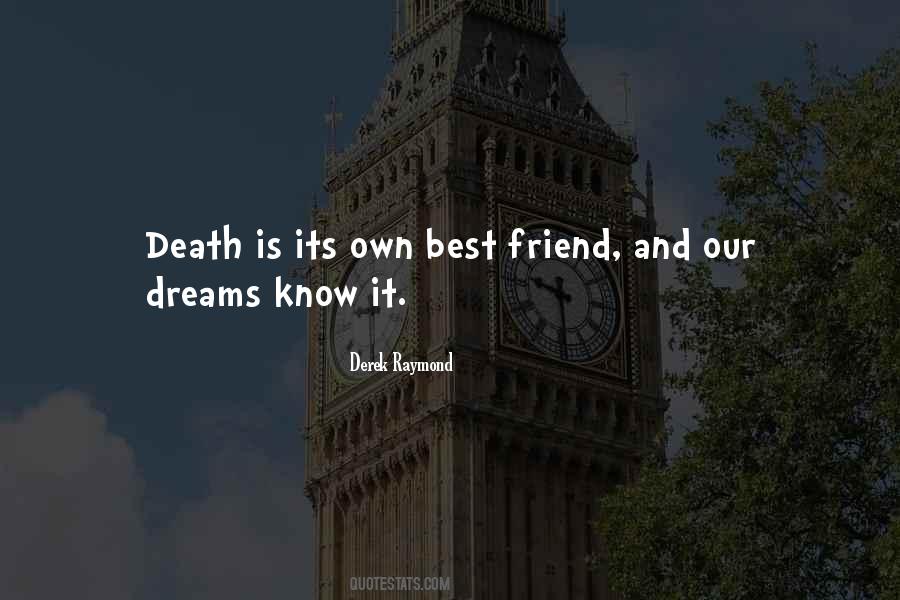 Friend And Death Quotes #989247
