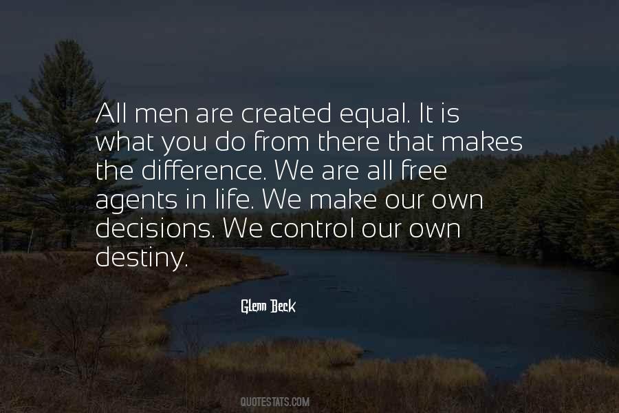 All Men Were Created Equal Quotes #275009
