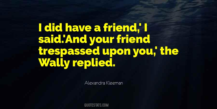 Friend And Relationship Quotes #198802