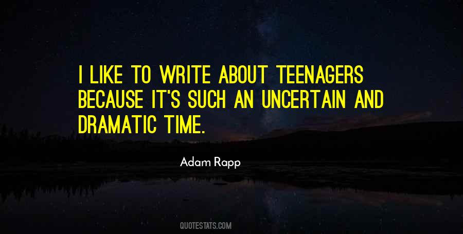 Uncertain Time Quotes #1821155