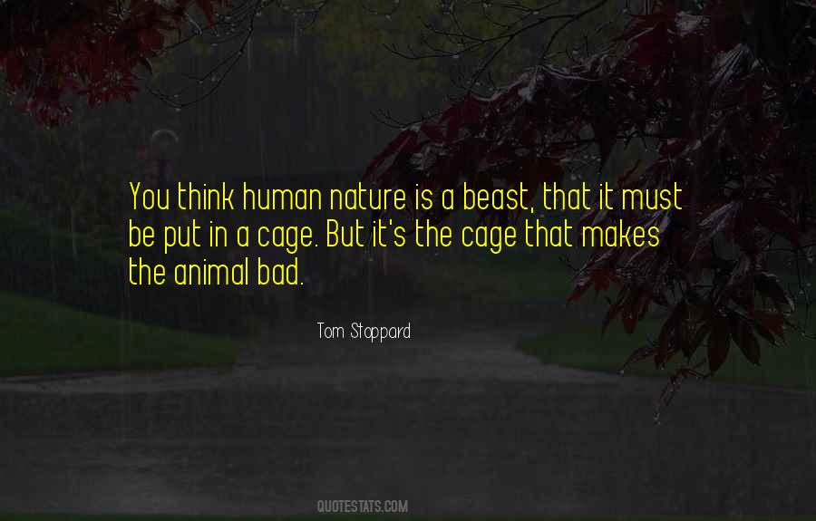He Who Makes A Beast Out Of Himself Quotes #217485