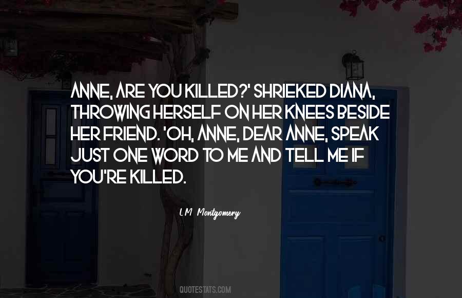 Friend Beside You Quotes #1319076