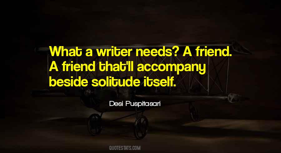 Friend Beside You Quotes #350263