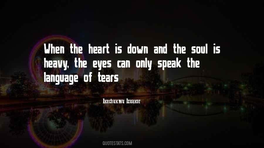 Heavy On My Heart Quotes #130444