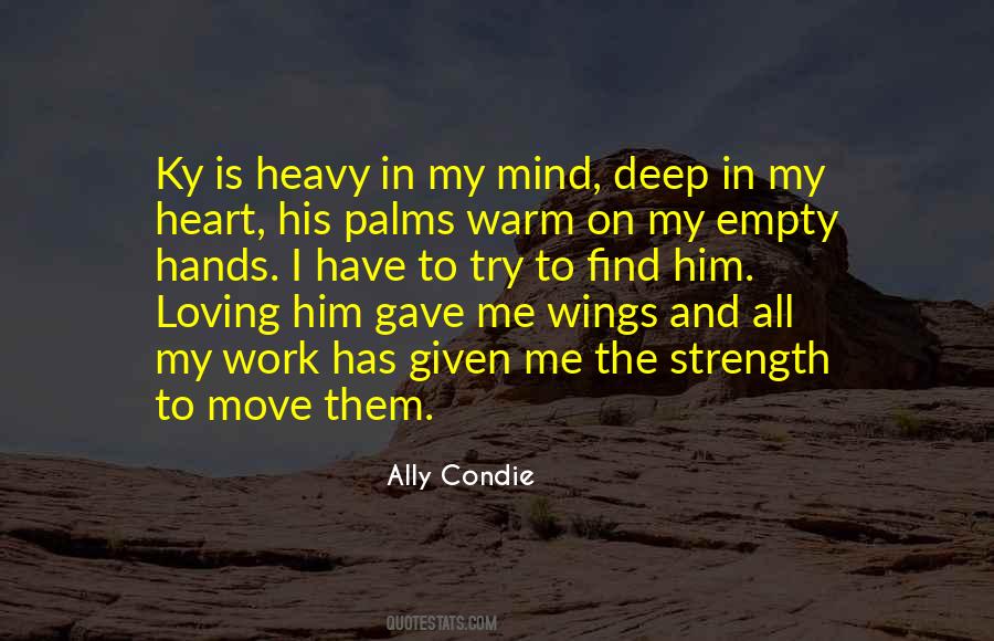 Heavy On My Heart Quotes #286359