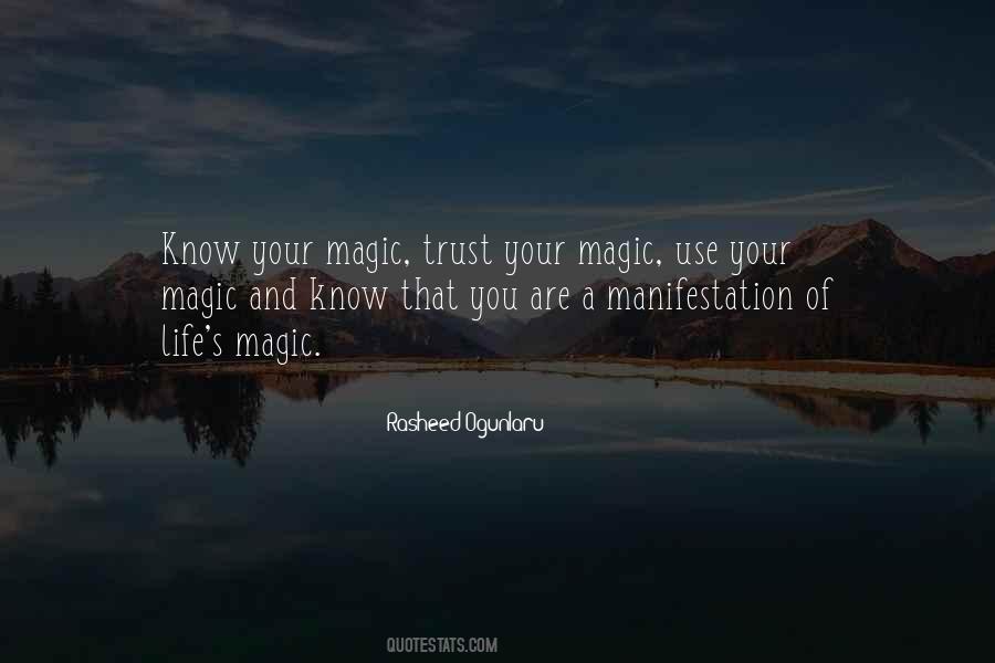 Trust The Magic Quotes #105172