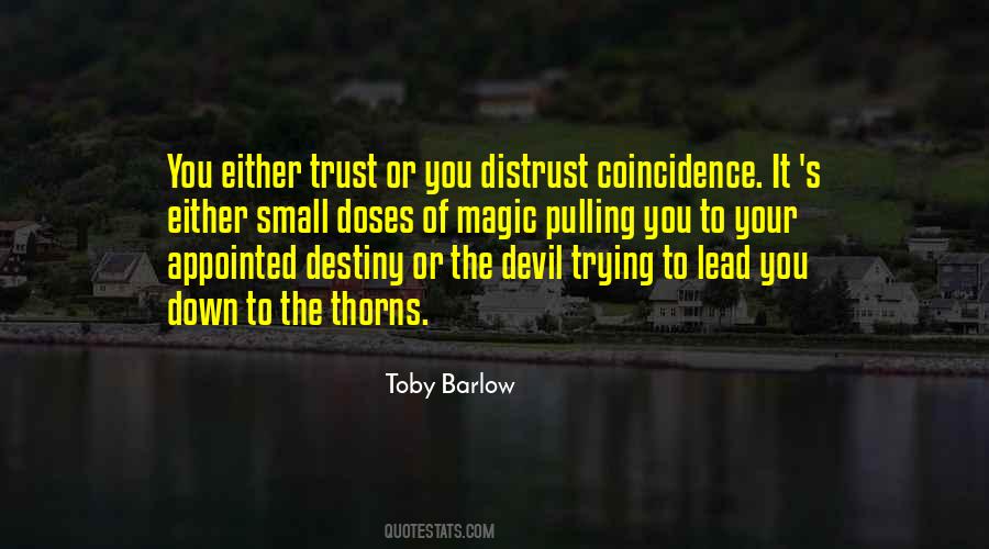 Trust The Magic Quotes #376065