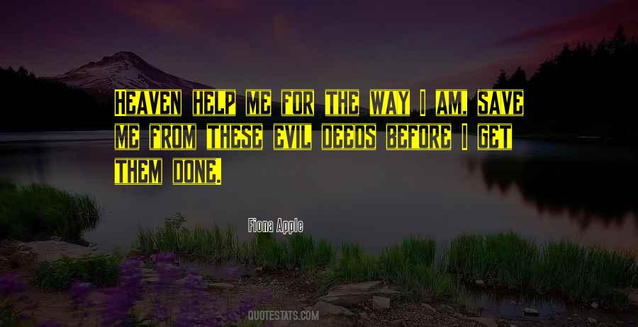 Am Evil Quotes #1379584