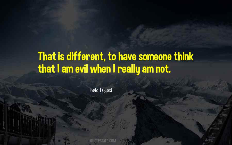 Am Evil Quotes #331344