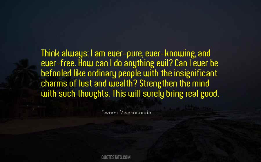 Am Evil Quotes #736738