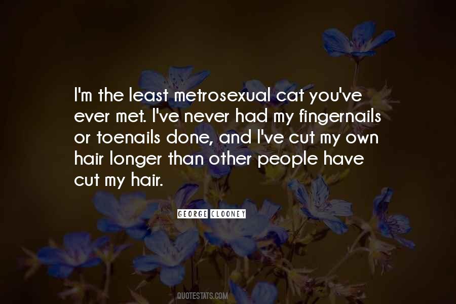 Cut My Hair Quotes #1645423