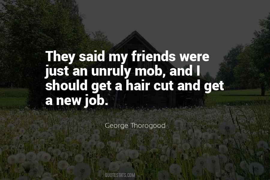 Cut My Hair Quotes #96627