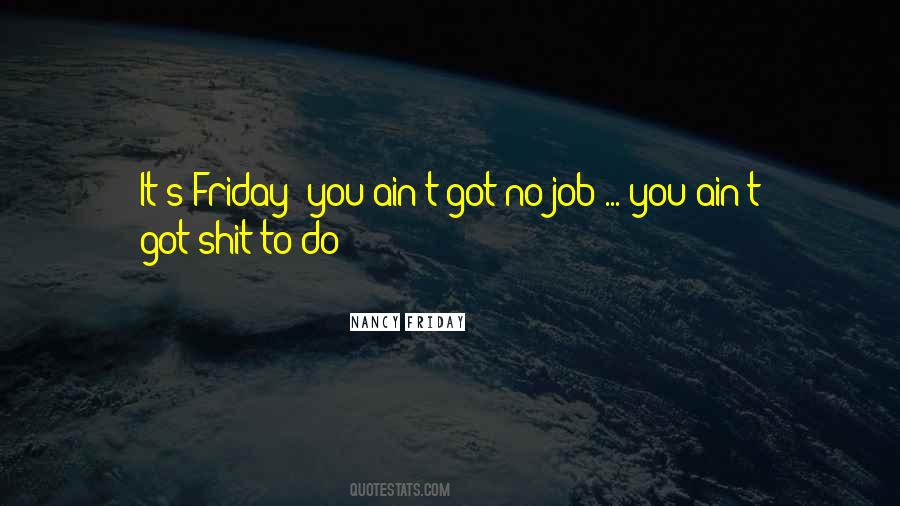 Quotes About No Job #1305099