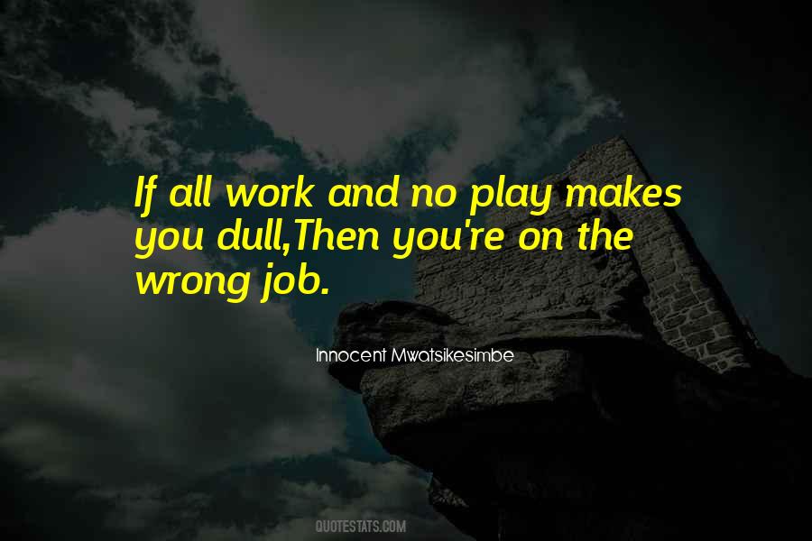 Quotes About No Job #252181
