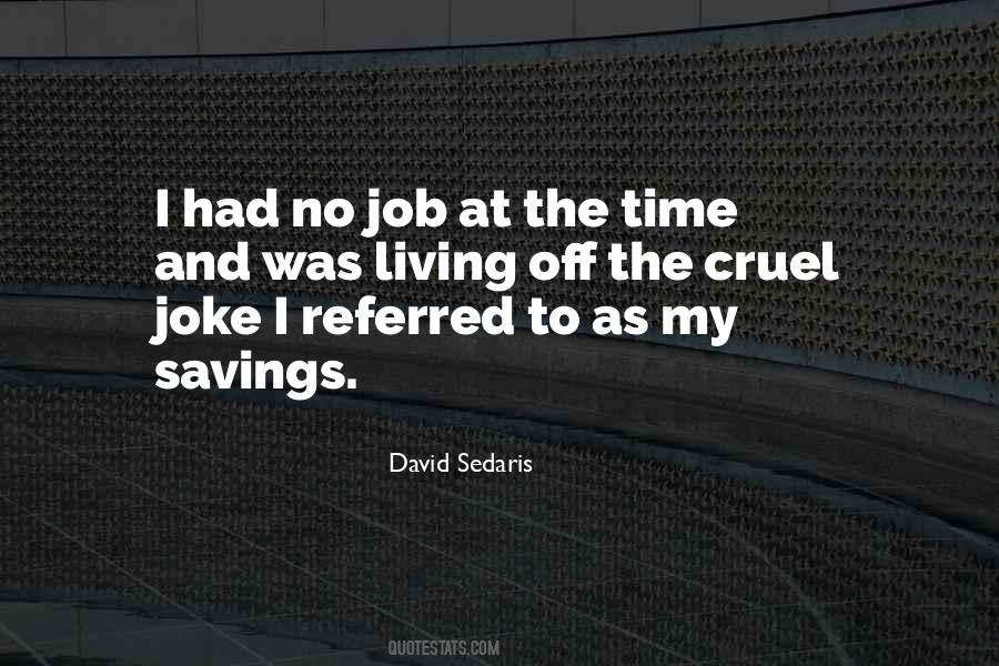 Quotes About No Job #272960