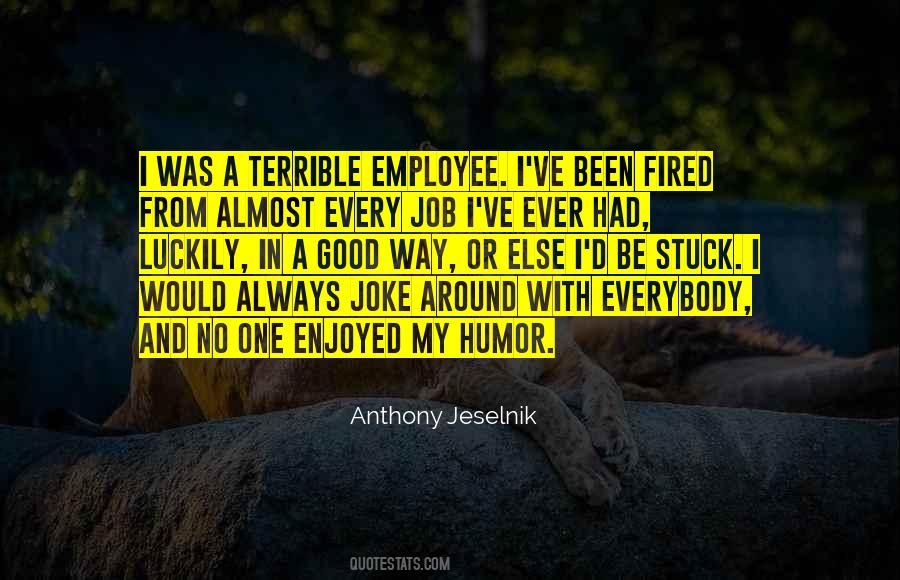 Quotes About No Job #37089