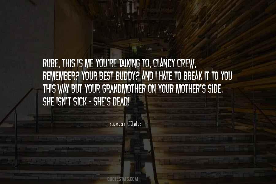 Mother Sick Quotes #1071194