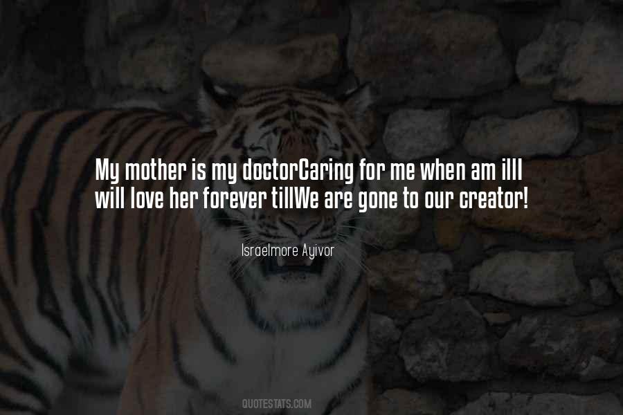 Mother Sick Quotes #1706722