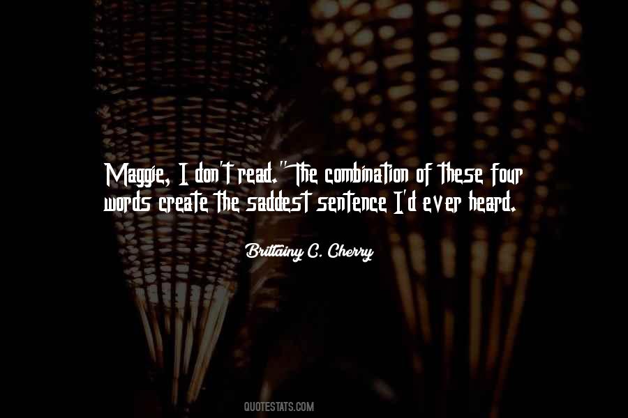 I Read These Quotes #536274