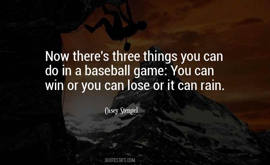 Baseball Rain Quotes #1156016