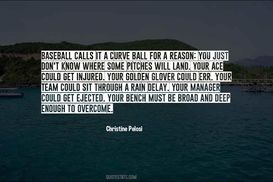 Baseball Rain Quotes #1489466