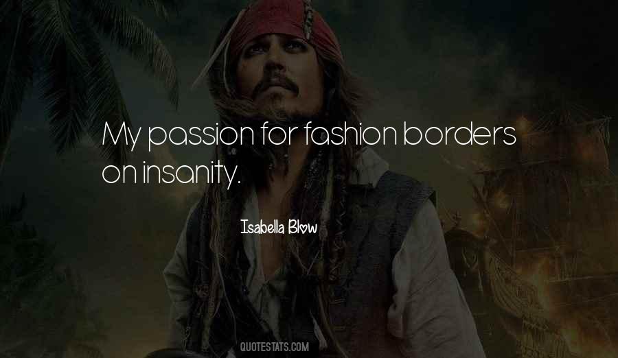 Passion Fashion Quotes #1445620