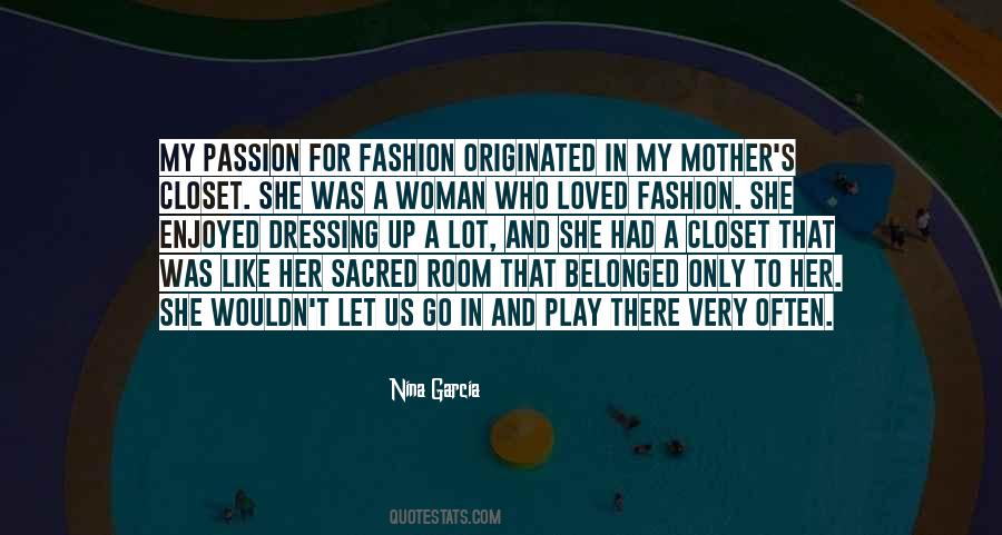 Passion Fashion Quotes #637700