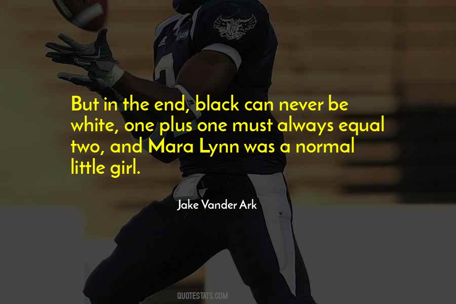 A Black Girl Quotes #1289142