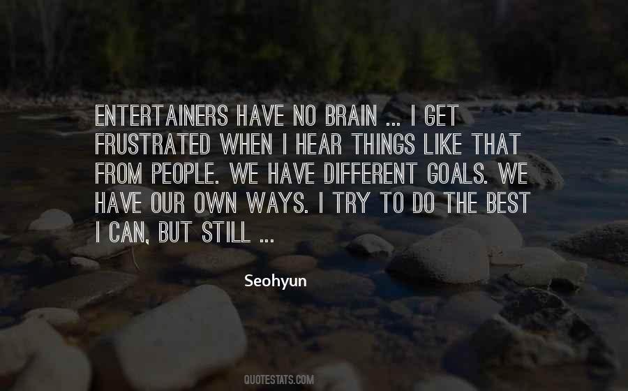 Try Different Things Quotes #924582