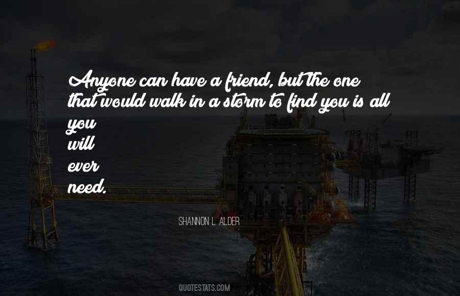 Friend In Need Quotes #565116