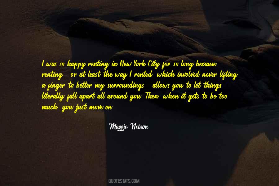 Quotes About Better Move On #1185187