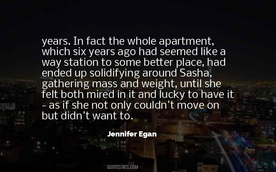 Quotes About Better Move On #1696300