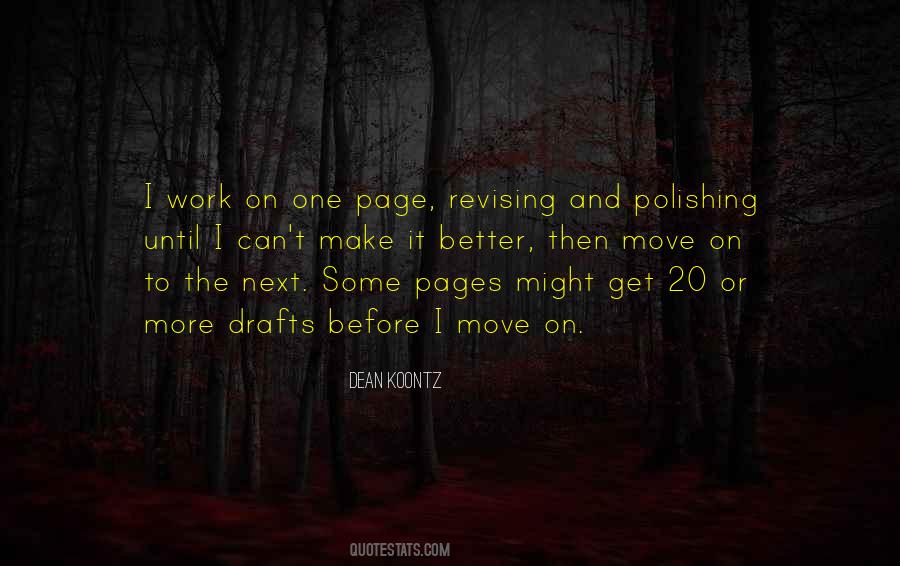 Quotes About Better Move On #443513