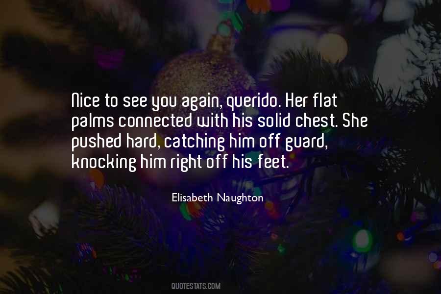 Nice Feet Quotes #1583177