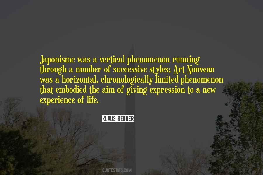 Phenomenon Of Life Quotes #1342650