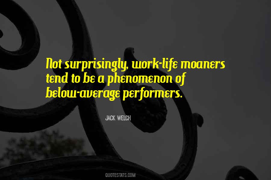 Phenomenon Of Life Quotes #1464854