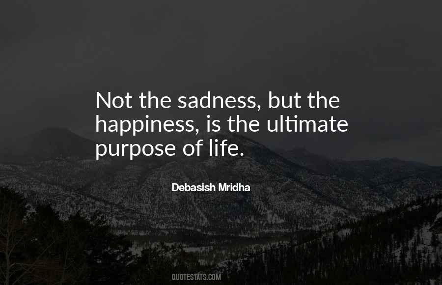 Sadness Philosophy Quotes #1061328