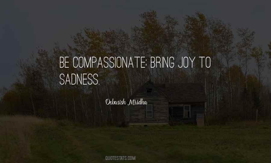 Sadness Philosophy Quotes #238848
