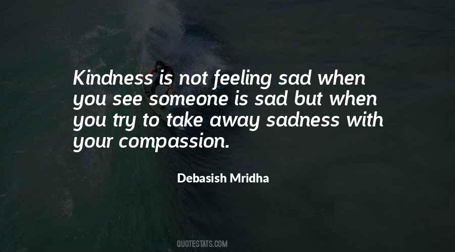 Sadness Philosophy Quotes #241654