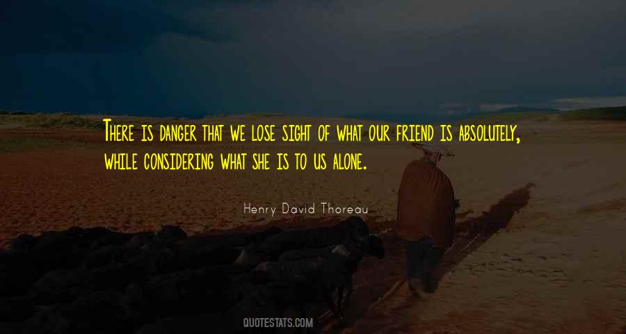 Friend Lose Quotes #1570135