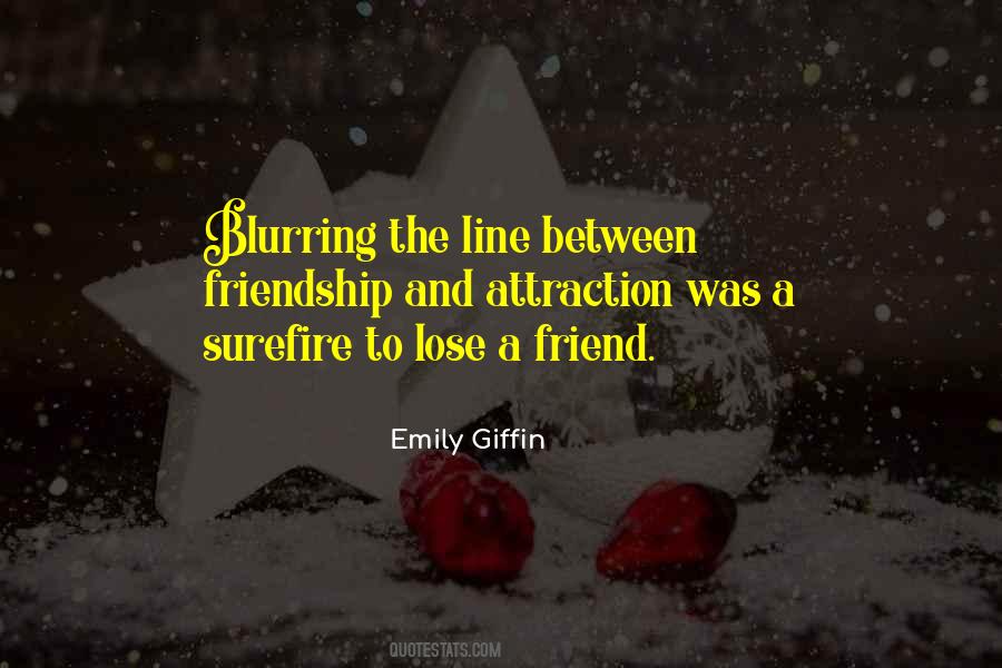 Friend Lose Quotes #1588097