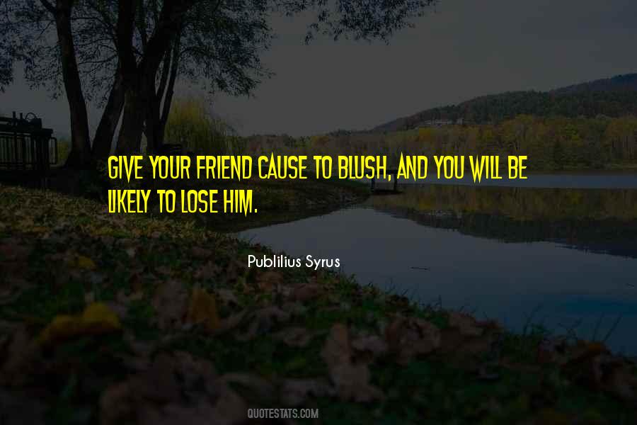 Friend Lose Quotes #1619691