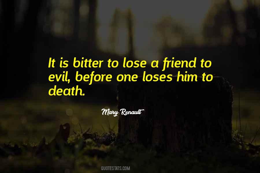Friend Lose Quotes #713633