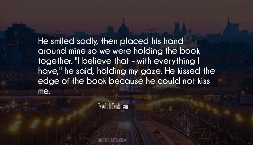 Hand Love Quotes #277856