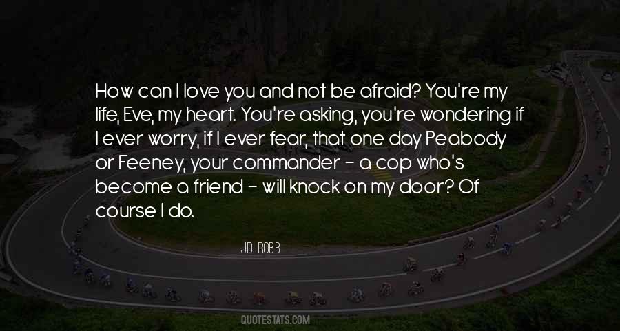 Friend Love Life Quotes #1069644 Friend Love Life Quotes #1069644