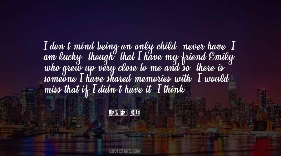 Friend Miss You Quotes #801541